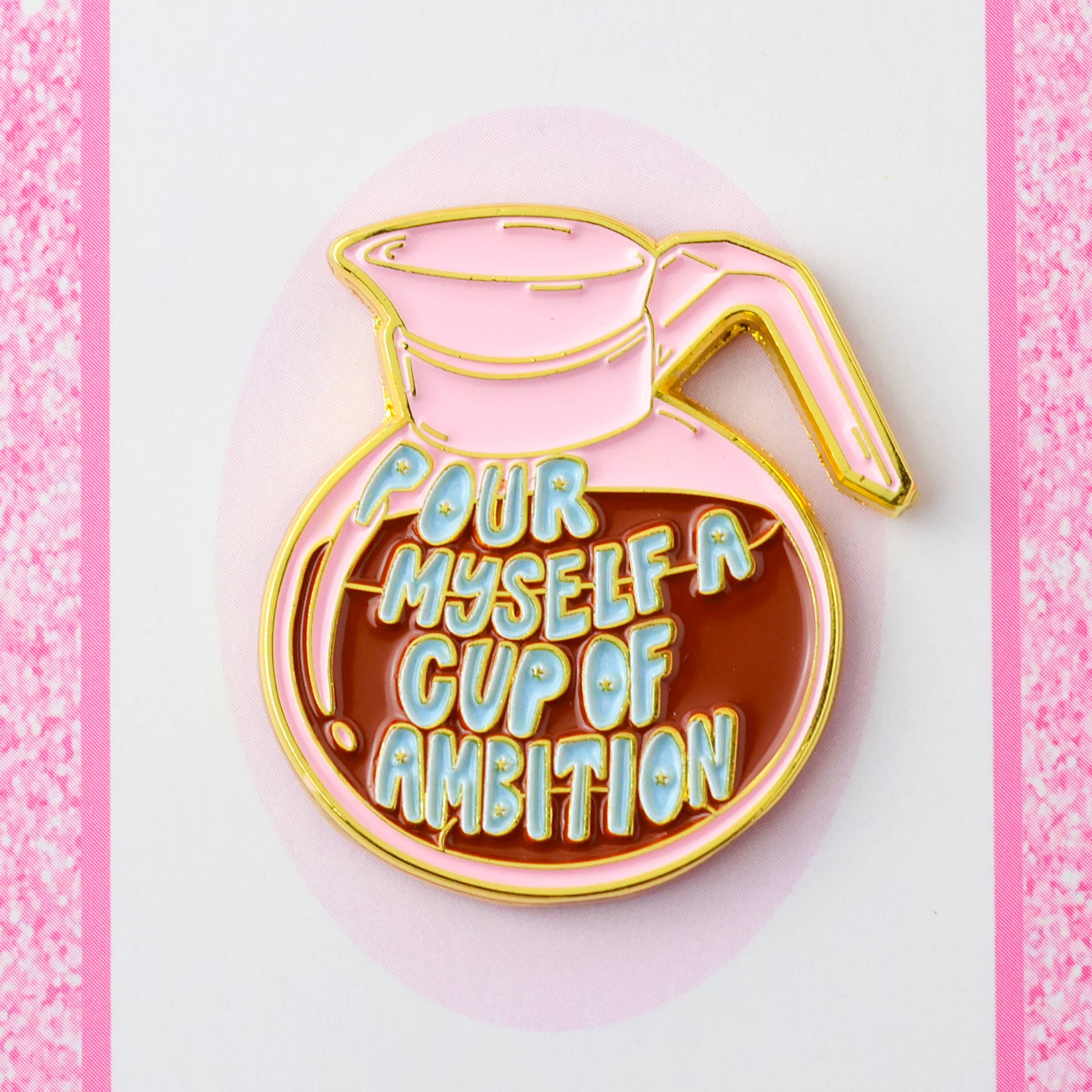 Dolly Parton Pour Myself A Cup of Ambition Needle Minder
