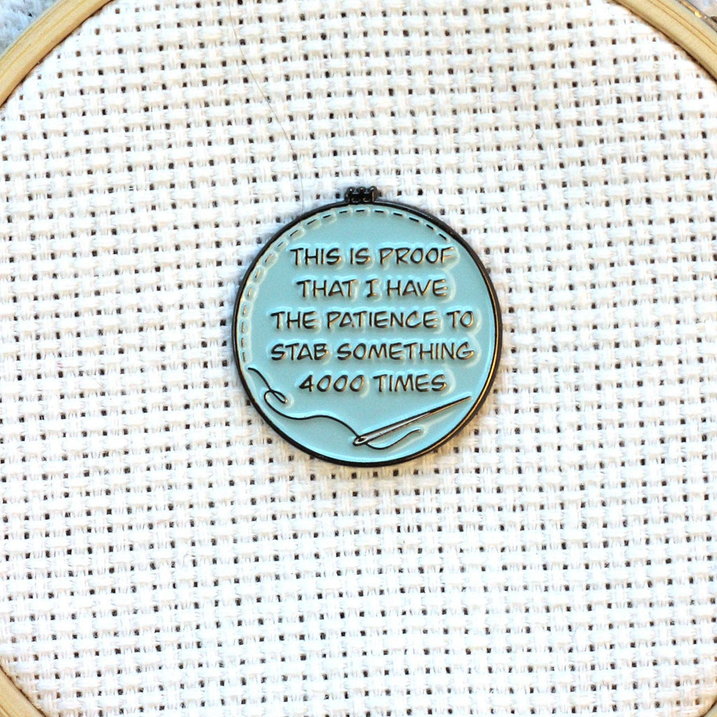 Proof I've Patience To Stab Something 4000x Needle Minder: Blue