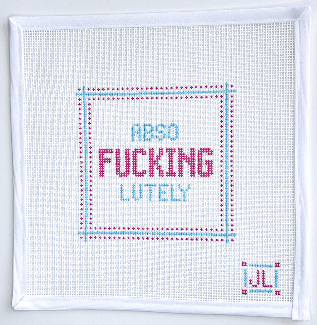 Pre-Order AbsoFuckingLutely Canvas