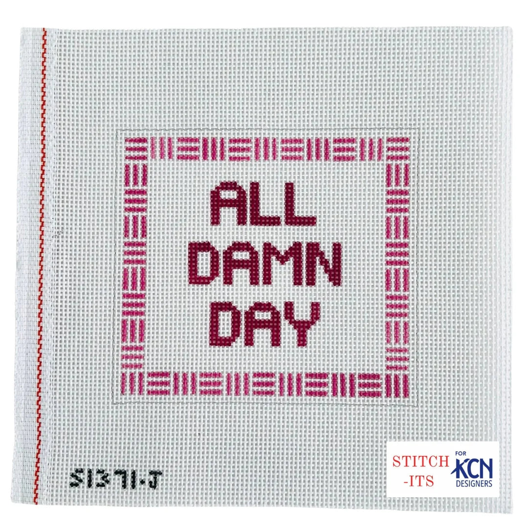 All Damn Day Canvas