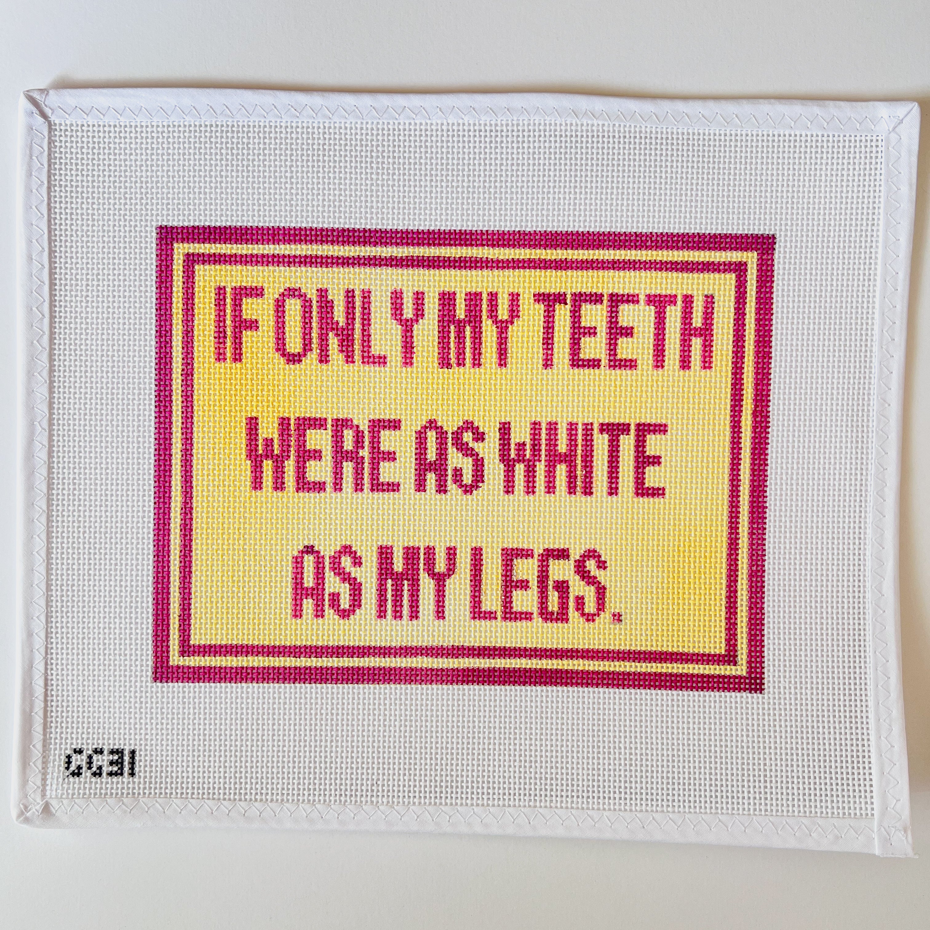 If Only My Legs Were As White As My Teeth Canvas