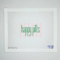 Happy Pills Insert