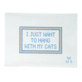 I Just Want To Hang With My Cats Canvas