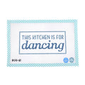 This Kitchen is For Dancing Canvas