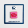 Let Me Needlepoint and Tell Me I'm Pretty Needle Minder