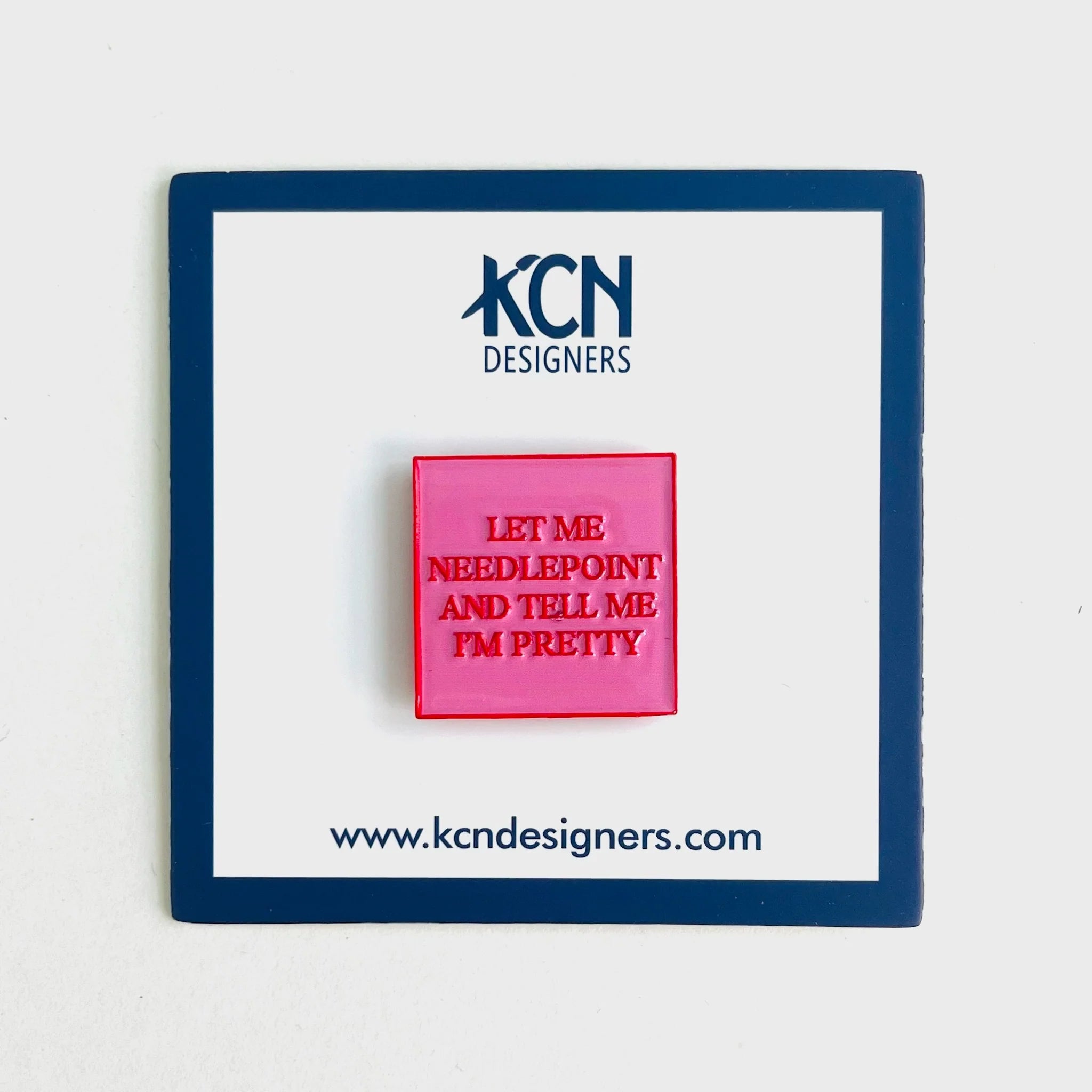 Let Me Needlepoint and Tell Me I'm Pretty Needle Minder