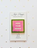 Mind Your Needle Needle minder