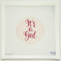It's a Girl Round Canvas