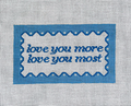Love You More Love You Most (Blue) Canvas