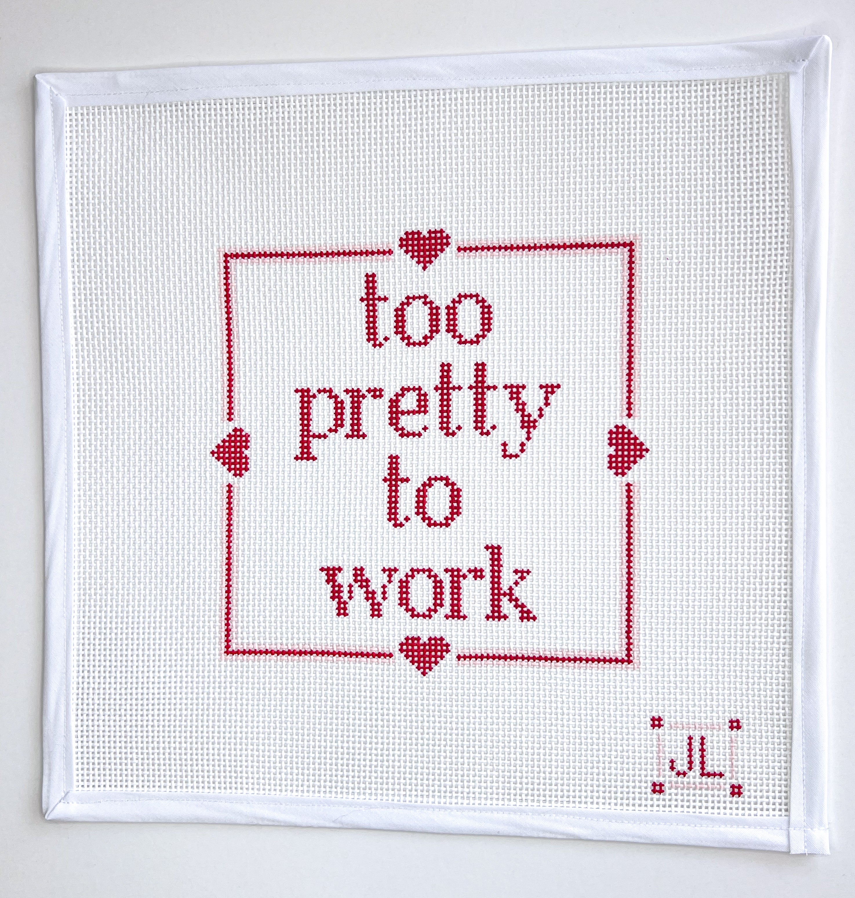 Pre-Order Too Pretty To Work Canvas
